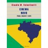Cinema Novo. Prima, durante e dopo