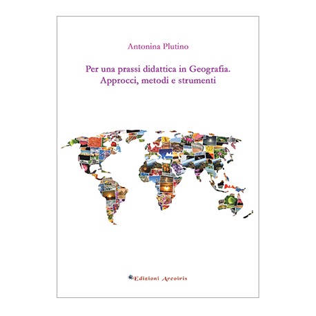Per una prassi didattica in Geografia