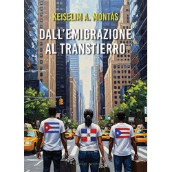 Dall'emigrazione al transtierro