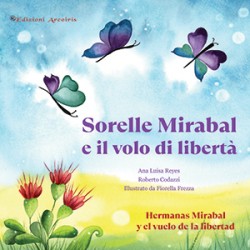 Sorelle Mirabal e il volo di libertà