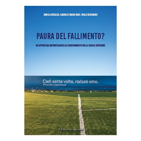 Paura del fallimento?