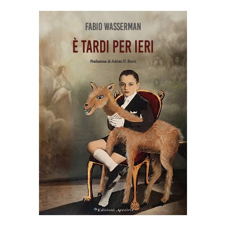 È tardi per ieri